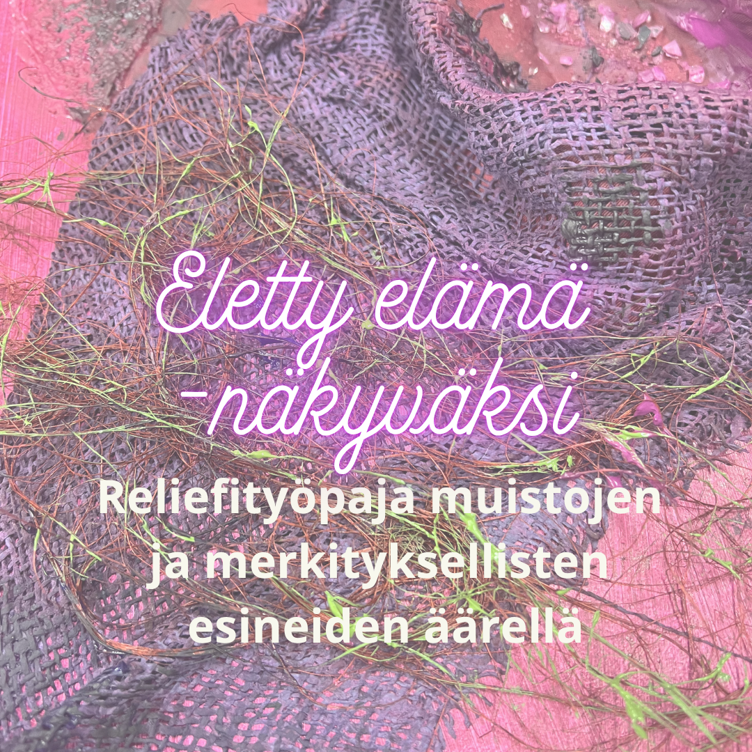 Kuva: ✨ELETTY ELÄMÄ – NÄKYVÄKSI